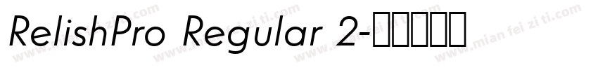 RelishPro Regular 2字体转换
